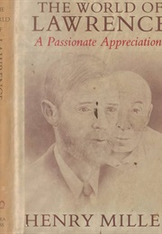 The World of Lawrence: A Passionte Appreciation (Henry Miller)