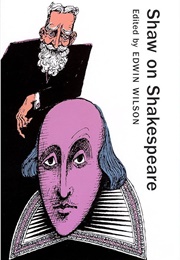 Shaw on Shakespeare (Edited by Edwin Wilson)