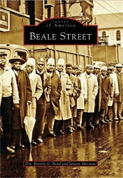 Beale Street (Dr. Beverly G. Bond)