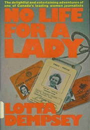 No Life for a Lady (Lotta Dempsey)