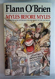 Myles Before Myles (Flann O&#39;Brien)