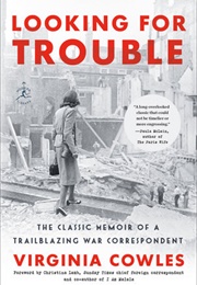 Looking for Trouble (Virginia Cowles)
