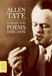 Allen Tate: Collected Poems 1919-1976 (Allen Tate)