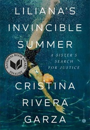 Liliana&#39;s Invincible Sumer: A Sister&#39;s Search for Justice (Cristina Rivera Garza)