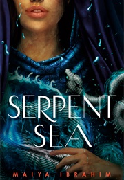 Serpent Sea (Maiya Ibrahim)