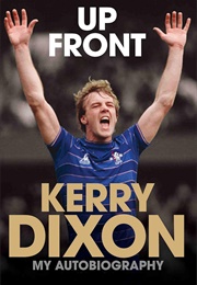 Up Front (Kerry Dixon)