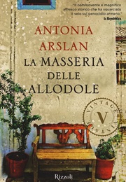 La Masseria Delle Allodole (Antonia Arslan)