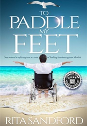 To Paddle My Feet (Rita Sandford)