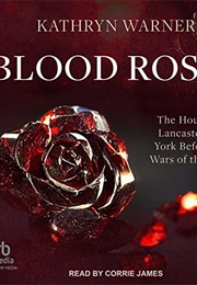 Blood Roses (Kathryn Warner)