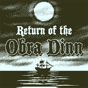 Return of the Obra Dinn (2018)