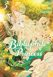 Bibliophile Princess (Manga) Vol 3 (Yui Kikuta)