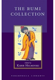 The Rumi Collection (Edited by Kabir Helminski)