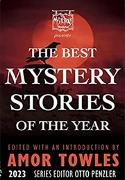 Best Mystery Stories of 2023 (Towles/Penzler)