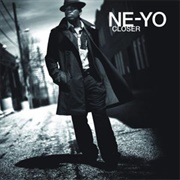 Closer - Neyo