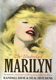 The Unabridged Marilyn (Randall Reise &amp; Neal Hitchens)