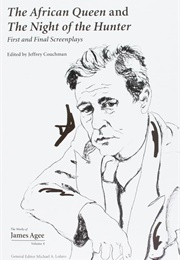 Works of James Agee: First and Final Screenplays (Edited by Jeffrey Couchman)