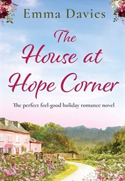 The House at Hope Corner (Emma Davies)