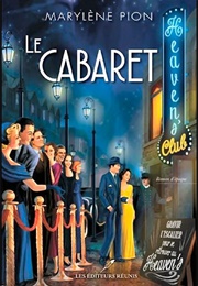 Le Cabaret (Marylène Pion)