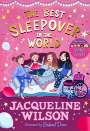 The Best Sleepover in the World (Jacqueline Wilson)