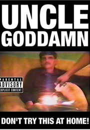 Uncle Goddamn (1987)