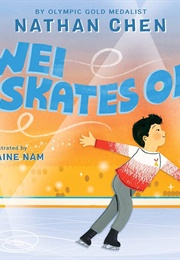 Wei Skates on (Nathan Chen)