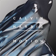 Blame - Calvin Harris Featuring John Newman
