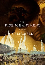 The Disenchantment (Celia Bell)