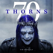 Kim Dracula - 70 Thorns