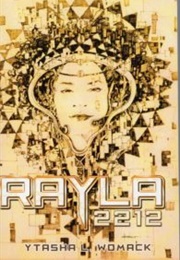Rayla 2212 (Ytasha L. Womack)