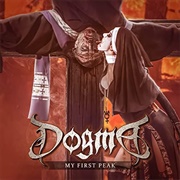 Dogma - My First Peak