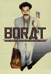 Borat (Kazakhstan and in Almost All Arab Countries) (2006)