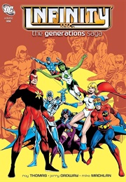 Infinity Inc: The Generations Saga Vol 1 (Roy Thomas and Jerry Ordway)