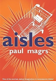 Aisles (Paul Magrs)