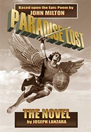 Paradise Lost: The Novel (Joseph Lanzara)