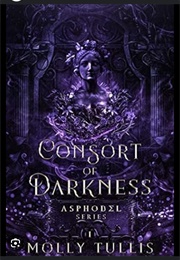Consort of Darkness (Molly Tullis)