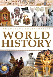 Knowledge Encyclopedia: World History (Wonder House Books)