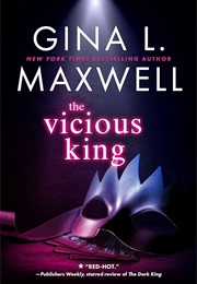 The Vicious King (Gina L. Maxwell)