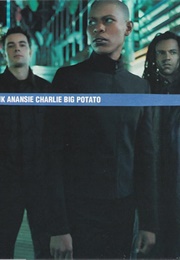 Skunk Anansie: Charlie Big Potato (1999)
