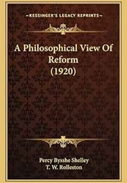 A Philosophical View of Reform (Percy Bysshe Shelley)