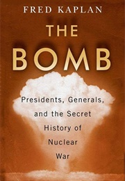 The Bomb (Fred Kaplan)
