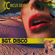 Circus Devils - Sgt. Disco