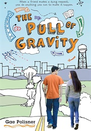 The Pull of Gravity (Gae Polisner)