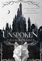 Unspoken (Celia McMahon)