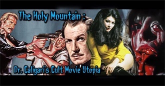 The Holy Mountain: Dr. Caligari&#39;s Cult Movie Utopia 60s Week