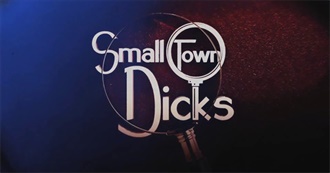 Small Town Dicks Podcast Episode Guide