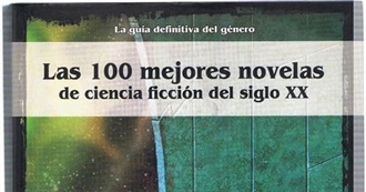 Las 100 Mejores Novelas De Ciencia Ficci&#243;n Del Siglo XX
