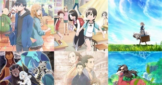 15 Anime That Yuni Is Recently Watching/Watched: