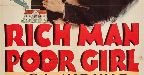 Rich Man, Poor Girl Movies - How many have you watched