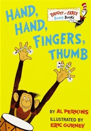Hand Hand Fingers Thumb (Al Perkins)