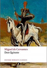 Don Quixote De La Mancha (Miguel De Cervantes Saavedra)